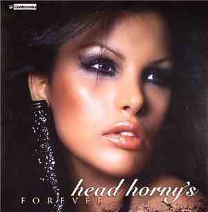 Head Horny's - Forever