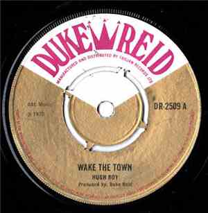 Hugh Roy - Wake The Town