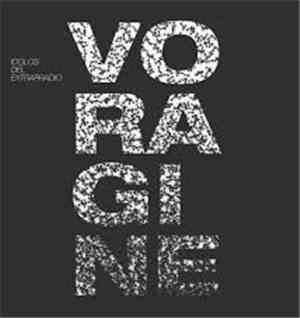 Idolos Del Extrarradio - Vorágine