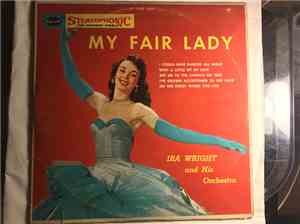 Ira Wright And His Orchestra - My Fair Lady