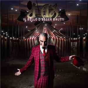 J-Ax - Il Bello D'Esser Brutti