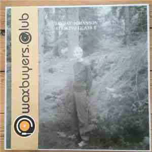 Jay-Jay Johanson - Looking Glass II