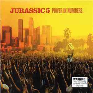Jurassic 5 - Power In Numbers
