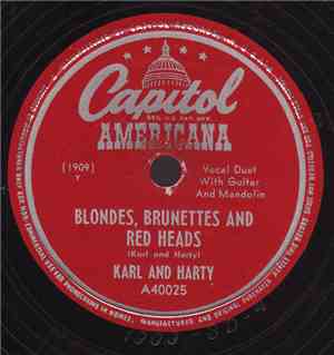 Karl And Harty - Blondes, Brunettes And Red Heads