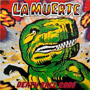 La Muerte - Death Race 2000