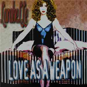 Larabelle - Love As A Weapon