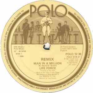 Life Force - Man In A Million (Remix)