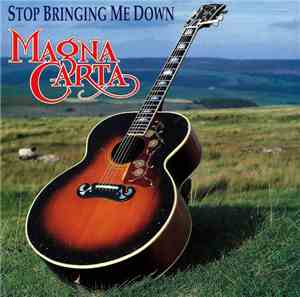 Magna Carta - Stop Bringing Me Down