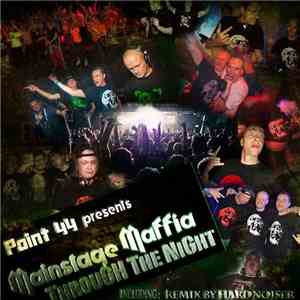 Mainstage Maffia - Through The Night