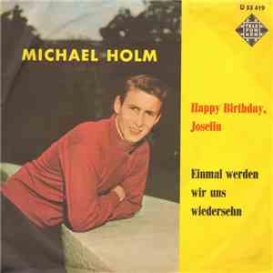 Michael Holm - Happy Birthday, Josefin