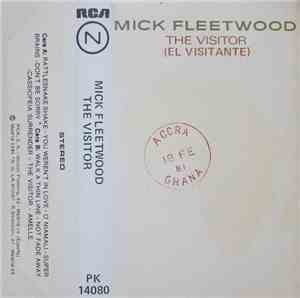 Mick Fleetwood - The Visitor  (El Visitante)