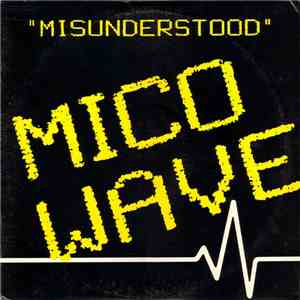 Mico Wave - Misunderstood