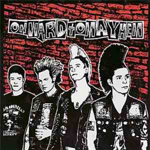 Onward To Mayhem - Onward To Mayhem