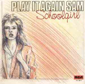 Play It Again Sam - Schoolgirl