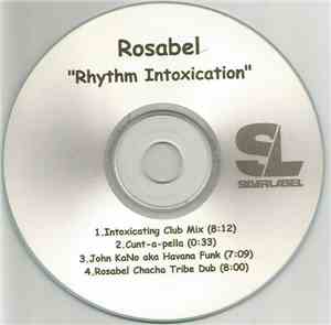 Rosabel - Rhythm Intoxication