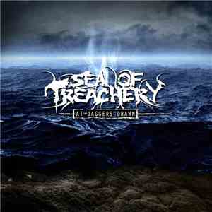 Sea Of Treachery - At Dagger's Drawn