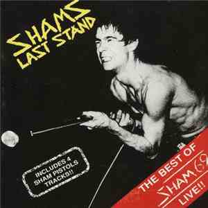 Sham 69 - Shams Last Stand - The Best Of Sham 69 Live!!