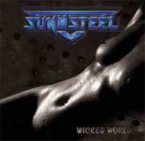 Sun N Steel - Wicked World