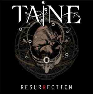 Taine - Resurrection