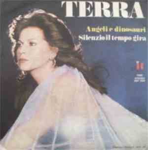 Terra - Angeli E Dinosauri / Silenzio Il Tempo Gira