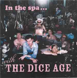 The Dice Age - In The Spa...
