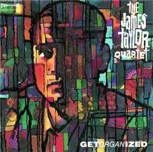 The James Taylor Quartet - Get Organized