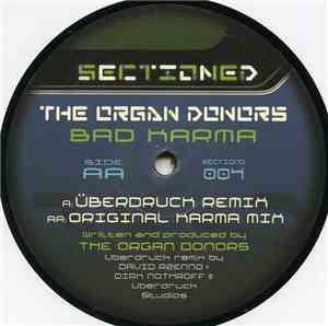 The Organ Donors - Bad Karma