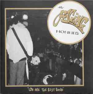 The Raging Honkies - We Are The Best Band