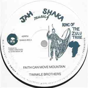 Twinkle Brothers - Faith Can Move Mountain / Mob Fury