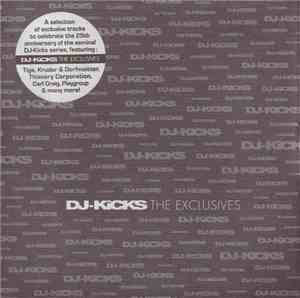 Various - DJ-Kicks: The Exclusives