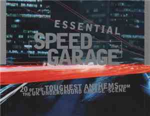 Various - Essential Speed Garage