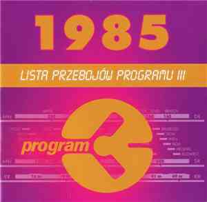 Various - Lista Przebojów Programu III - 1985