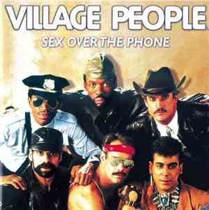 Village People - Sex Over The Phone