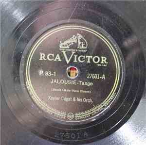 Xavier Cugat And His Orchestra - Jalousie / Tina