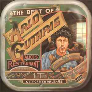 Arlo Guthrie - The Best Of Arlo Guthrie