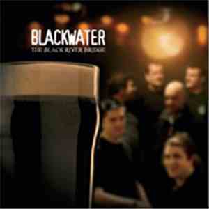 Blackwater  - The Black River Bridge