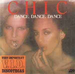Chic - Dance, Dance, Dance  