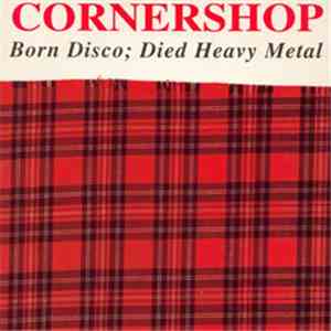 Cornershop - Born Disco; Died Heavy Metal