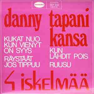 Danny  / Tapani Kansa - 4 Iskelmää