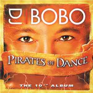DJ BoBo - Pirates Of Dance Album
