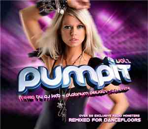 DJ KCB - Platinum Deejayz - DJ Femme - Pump It Vol 2