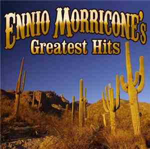 Ennio Morricone - Ennio Morricone´s Greatest Hits