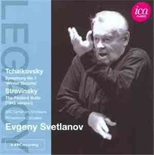 Evgeny Svetlanov, Tchaikovsky, Stravinsky, BBC Symphony Orchestra, Philharm ...