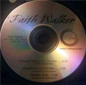 Faith Walker - Steppin Out!