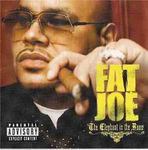 Fat Joe - The Elephant In The Room