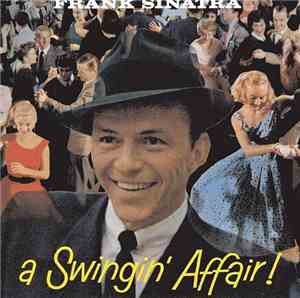 Frank Sinatra - A Swingin' Affair!