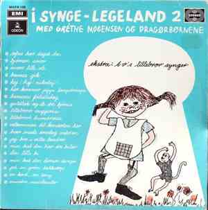 Grethe Mogensen Og Dragørbørnene - I Synge-Legeland 2
