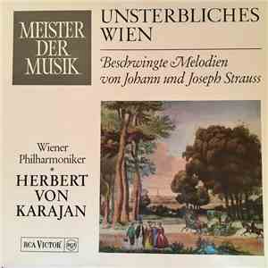 Herbert von Karajan, Wiener Philharmoniker - Unsterbliches Wien (Beschwingt ...
