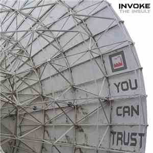 Invoke The Insult - You Can Trust