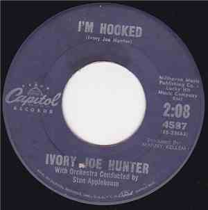 Ivory Joe Hunter - I'm Hooked / Because I Love You